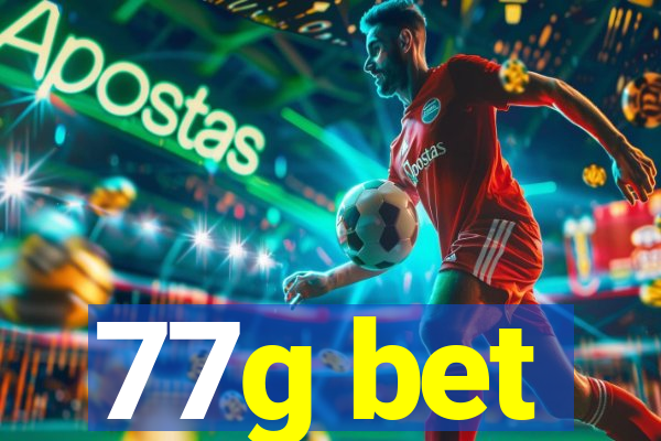77g bet